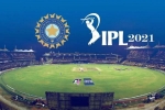 IPL 2021 venues, IPL 2021 franchises, franchises unhappy with the schedule of ipl 2021, Ipl 2021