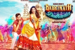 Badrinath Ki Dulhania official, release date, badrinath ki dulhania hindi movie, Badrinath