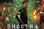 Dhootha trailer release, Dhootha budget, naga chaitanya s dhootha trailer is gripping, Mysterious