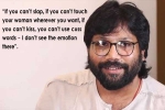 Sandeep Reddy Vanga, vanga, sandeep reddy vanga defends controversial statement says it s not assault it s liberty of expression, Anupama chopra