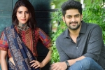 Naga Shaurya, Samantha new film, naga shaurya in samantha s next, Actress samantha akkineni