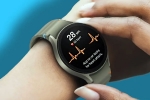 Samsung, Samsung Blood Pressure Monitoring, samsung enables blood pressure monitoring in watch, Ias
