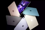 Apple new iPad Pro 2025, Apple new iPad Pro launch, apple s next ipad pro to be made in 2025, Ipad pro