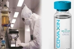 Coronavirus vaccine, Covaxin India, covaxin india s 1st covid 19 vaccine to get approval for human trials, Bharat biotech
