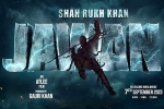 Jawan movie, Jawan non-theatrical rights, srk s jawan rights sold for a bomb, Shahrukh khan