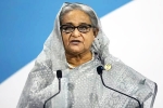 Sheikh Hasina latest breaking, Sheikh Hasina Bangladesh, uk government has a shock for sheikh hasina, New government in u p