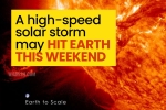 Solar Storm shocks, Solar Storm for earth, a high speed solar storm may hit earth this weekend, Geomagnetic storm